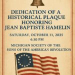 Dedication of a Historical Plaque Honoring American Revolutionary War Patriot Jean Baptiste Hamelin